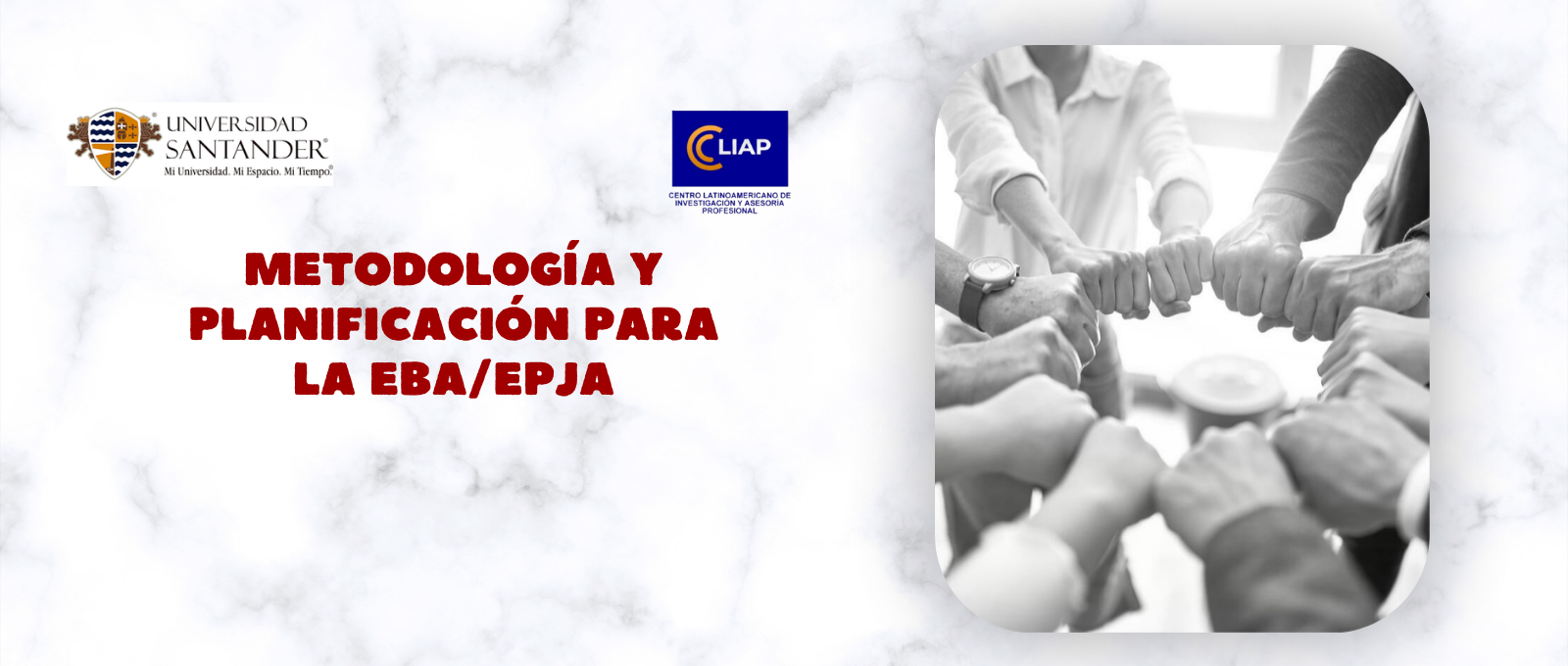 METODOLOGÍA Y PLANIFICACIÓN PARA LA EBA/EPJA