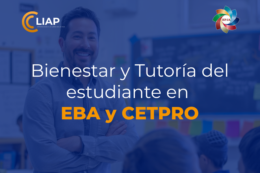 Bienestar y Tutoría del Estudiante en EBA y CETPRO